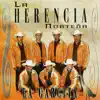 La Herencia Norteña - La Garcita